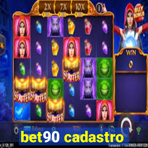 bet90 cadastro